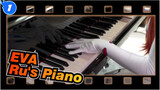 [EVA|The Movie] One Last Kiss-Ru's Piano(Full Ver.)_1