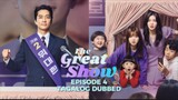 The Great Show Episode 4 Tagalog Dubbed
