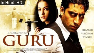 Guru 2007 BluRay 1080p Hindi DD 5.1 x264 ESub