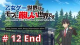 Otome Game Sekai wa Mob ni Kibishii Sekai desu episode 12 End subtitle Indonesia
