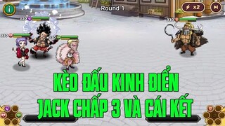 Hải Tặc Đại Chiến - LUFFY SNAKE MAN, DOFFY, CARINA VS JACK...KÈO ĐẤU SIÊU CĂNG THẲNG TỪNG LƯỢT ĐÁNH.