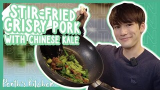 Perth's Kitchen 3 | Stir-fried Crispy Pork with Chinese Kale