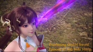 Everlasting God of Sword Episode 07 Sub Indo 1080p