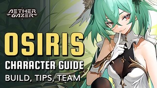 Osiris - Living Soul, The Combo Maniac! | Aether Gazer Guide