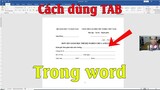 Cách sử dụng định dạng tab trong word chi tiết