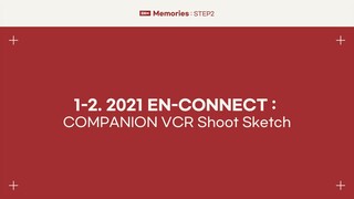 1-2. 2021 EN-CONNECT - COMPANION VCR Shoot Sketch