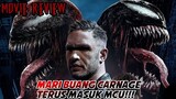 MOVIE REVIEW-VENOM LET THERE BE CARNAGE!!![SPOILER REVIEW]