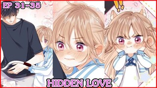 [อ่านมังงะ] HIDDEN LOVE EP 31 - 35