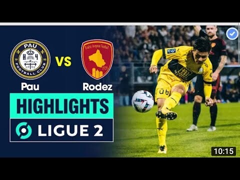 Pau FC vs Rodez | Quang Hải ghi bàn đẳng cấp. Khoảnh Khắc lịch sử Tại Châu Âu LIGUE 2 CHO PAU FC