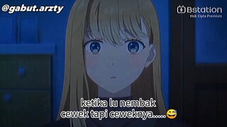 POV lu ketika nembak cewek yang lu suka tapi.....