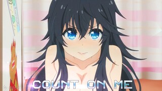 Netoge no Yome [ AMV ] Count on Me