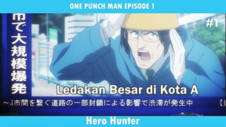 ONE PUNCH MAN EPISODE 1 #1