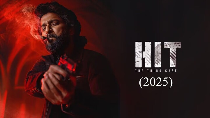 HIT The Third Case (2025) - Bollywood Crime\Thriller Movie