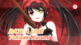 DATE A LIVE| My Tokisaki Kurumi~_2