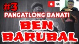 PART 3 | BARUBALAN TIME BY BEN BARUBAL REACTION VIDEO
