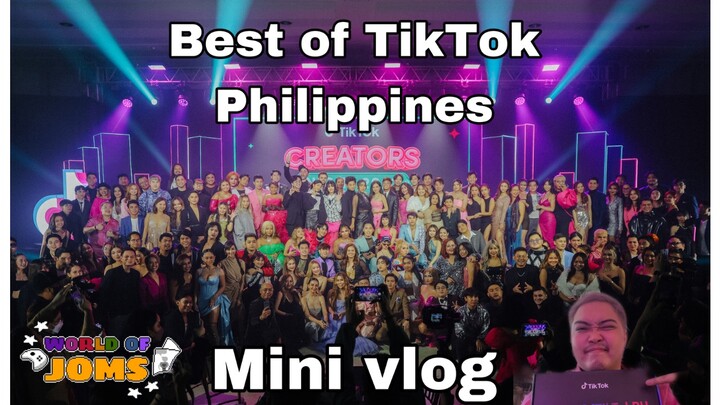 MINIVLOG: #BestOfTikTokPH Creators Night