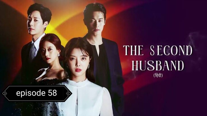 The $econd Husband episode 058 hindi dubbed 720p