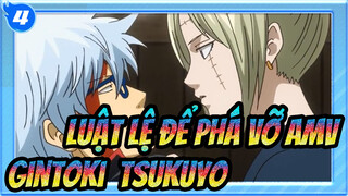 [Luật Lệ để Phá Vỡ AMV] [Gintoki & Tsukuyo] Tsukuyo xuất hiện_4