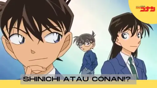 Detective Conan - Shinichi atau Conan!?