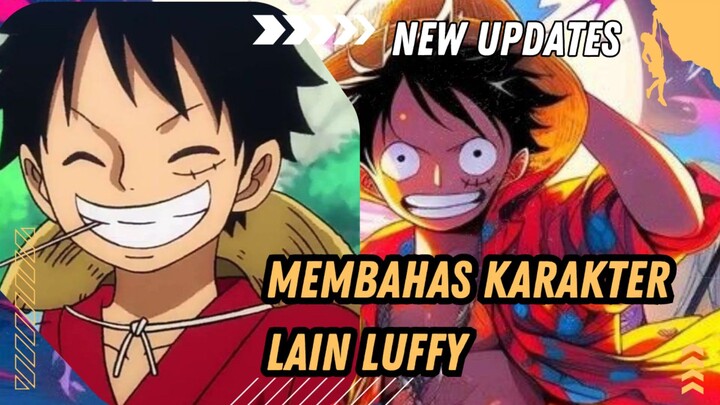 FAKTA UNIK LUFFY! MEMBAHAS SISI LUCU LUFFY YANG ENERGIK!