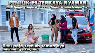 BOS CANTIK NYAMAR JADI TUKANG SAPU - DIHINA & DIRENDAHKAN TEMAN"NYA || Lihat apa Yang akan terjadi ?