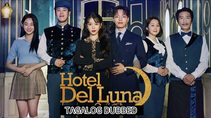 HOTEL DEL LUNA 5 TAGALOG