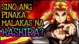 Sino ang pinaka malakas na Hashira? | Demon Slayer Tagalog Analysis