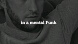 Mental funk
