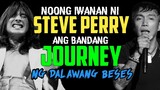 Kaya pala dalawang beses na umalis sa Journey si Steve Perry | Arnel Pineda 2021