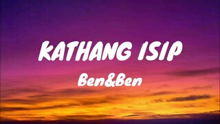 Ben&Ben - Kathang Isip (Lyrics)