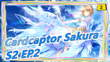 Cardcaptor Sakura|Season 2 EP1(Cantonese)_2