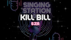 KILL BILL - SZA | Karaoke Version