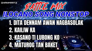 ILOCANO SONG REMIX NONSTOP || DITAN DENNAM AWAN NAGBASOLAK | KAILIW KA | KASANO TI LUBONG KO