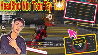 Free Fire | OB23 Hướng Dẫn 2 Cách kéo Tâm Hiệu Quả Nhất Giúp Tăng Tỉ Lệ HeadShot 100% Như Toàn Tây