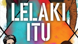 Lelaki Itu (2024) ~Ep5~