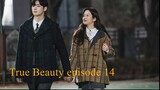 K Drama : True Beauty episode 14Sub Indo