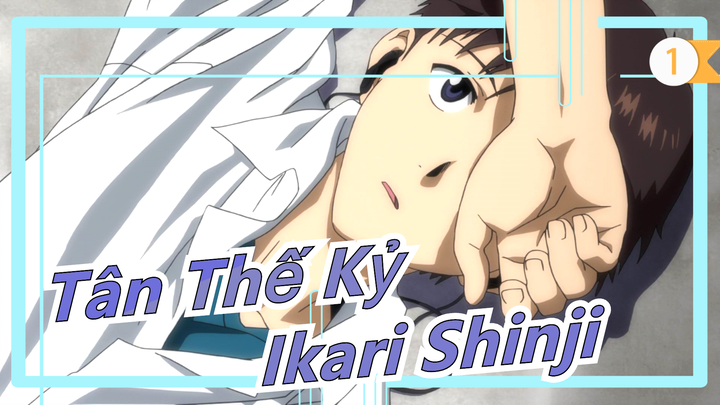 [Tân Thế Kỷ: Final] Cậu phải trưởng thành thôi, Ikari Shinji_1