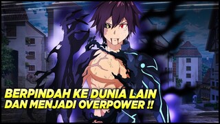 Top 10 anime dimana MC ditransfer ke dunia lain dan menjadi overpower ‼️