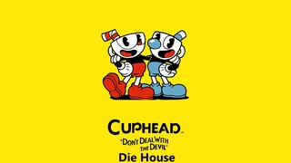 Cuphead OST - Die House [Music]