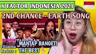 2ND CHANCE - EARTH SONG || X FACTOR INDONESIA 2021 || FILIPINA REACTS