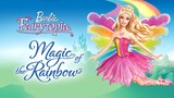 Barbie Fairytopia Magic of the Rainbow นางฟ้าบาร์บี้กับเวทมนตร์แห่งสายรุ้ง HD ภาค3 พากย์ไทย
