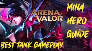 AoV: MINA Hero GUIDE | Best Tank  Mina gameplay-ARENA OF VALOR