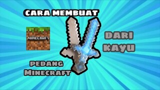 MEMBUAT WEAPON MINECRAFT BUAT KALIAN YG COSPLAY MINECRAFT