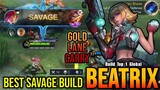 (AUTO SAVAGE) Beatrix Gold Lane Best SAVAGE Build - Build Top 1 Global Beatrix ~ MLBB