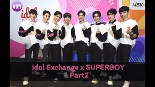 Idol Exchange x Superboy Project (2/2)