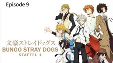 Bungo StrayDogs English Subbed Season 1 Episode 9