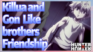 Killua and Gon Like brothers Friendship