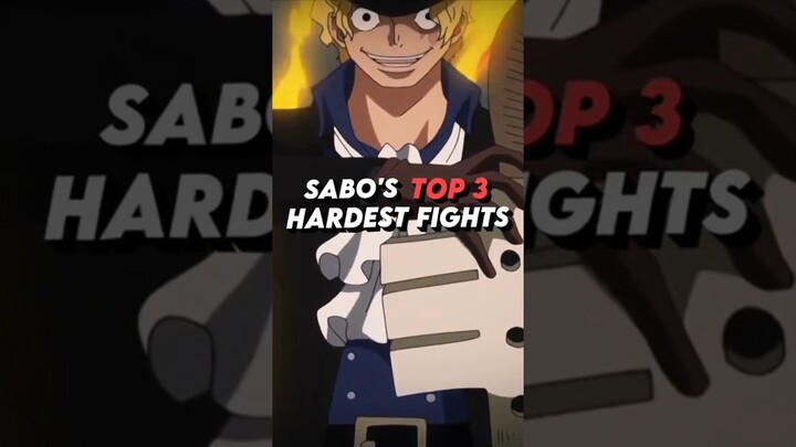 Sabo's top 3 fights #sabo #onepiece #shorts #viral #trending