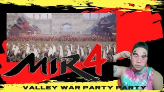 MIR4 VALLEY WAR NA WALANG WAR