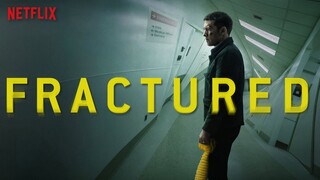 FRACTURED - 2019 (Subtitle Indonesia)